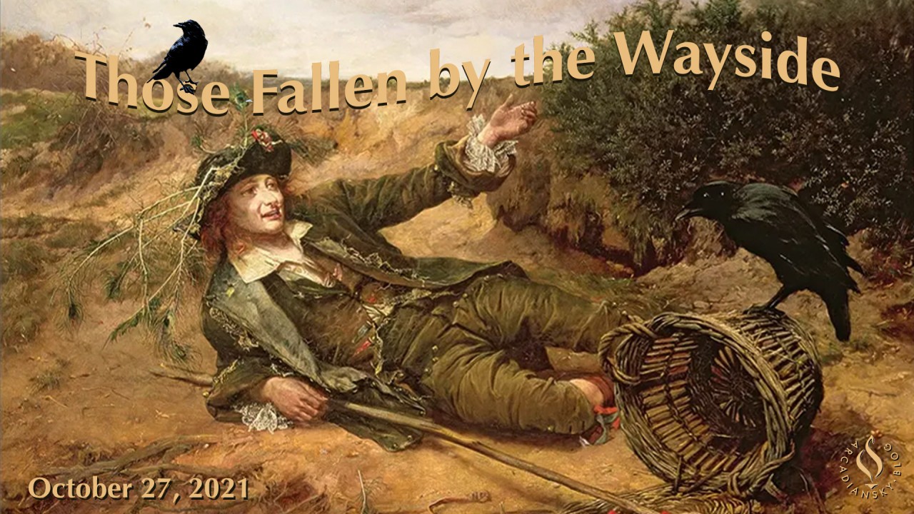Those Fallen by the Wayside - A Remedy