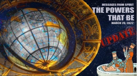 The Powers that Be - Update 3-26-22